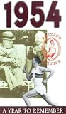 A Year To Remember - 1954