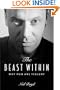 The Beast Within: Why Men Are Violent