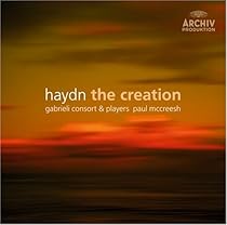 Haydn - The Creation / Piau, Padmore, Davies, Gabrieli Consort & Players, McCreesh