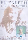 Elizabeth, the Queen Mother : a twentieth-century life