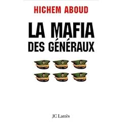 La Mafia des g�n�raux