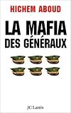 La Mafia des g�n�raux