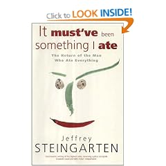 It Must've Been Something I Ate: The Return of the Man Who Ate Everything