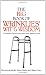 The Big Book of Wrinklies' Wit and Wisdom