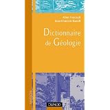 Dictionnaire de g�ologiepar Foucault Alain