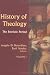 History of Theology: The Patristic Period