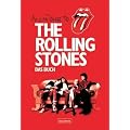 The Rolling Stones: Mick Jagger, Keith Richards, Charlie Watts, Ronnie Wood: Die Geschichte der Rolling Stones