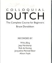 Colloquial Dutch: A Complete Language Course