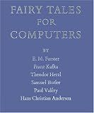 Fairy Tales for Computers