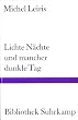 Lichte N�chte und mancher dunkle Tag.