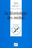 La déontologie des médias