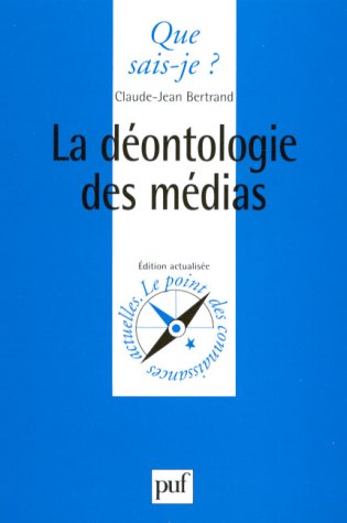 La déontologie des médias