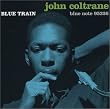Blue Train (Bonus Tracks)