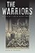 The Warriors: My Life As A Jewish Soviet Partisan (Religion, Theology, and the Holocaust)