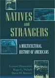 Natives and Strangers : A Multicultural History of Americans