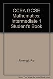 GCSE mathematics. Intermediate 1