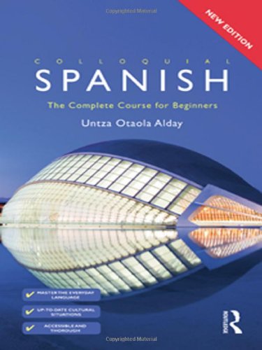 colloquial spanish the complete course for beginners colloquial series book only