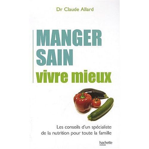 Manger sain vivre mieux