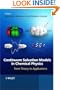 Continuum Solvation Models in Chemical Physics: From Theory to Applications