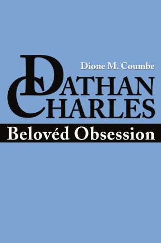 Dathan Charles: Beloved Obsession