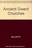 Ancient Gwent churches