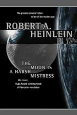 The Moon Is a Harsh Mistress