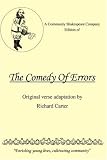 A Community Shakespeare Company Edition of THE COMEDY OF ERRORS