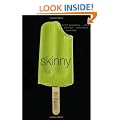 Skinny