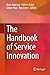 The Handbook of Service Innovation