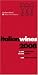 Italian Wines 2008 (Italian Wines)