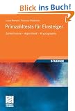 Primzahltests f�r Einsteiger: Zahlentheorie - Algorithmik - Kryptographie <br> <br>