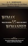 Woman Vs Womaniser