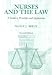 Nurses and the Law: A Guide to Principles and Applications