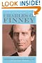 Autobiography of Charles G. Finney, The: The Life Story of America's Greatest Evangelist--In His Own Words