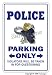POLICE ~Novelty Sign~ parking officer cop cops law gift