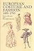 European Costume and Fashion 1490-1790 (Dover Pictorial Archives)