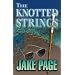 The Knotted Strings