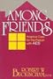 Among Friends: Hospice Care for the Person With AIDS