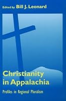 Christianity in Appalachia: Profiles in Regional Pluralism