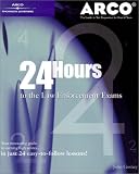 24-Hours to Law Enforcement Exam 1E (24 Hours to the Law Enforcement Exams)