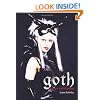 Goth: Vamps and Dandies: The Dark Subculture