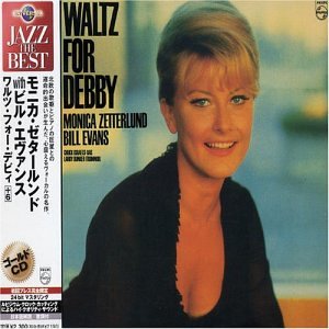 Waltz for Debby by Monica Zetterlund and Bill Evans (Audio CD - 2004) - Import