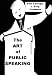 The Art of Public Speaking [FINAL Digital Edition]
