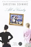 All Is Vanity (Ballantine Reader's Circle)