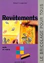 Rev&ecirc;tements : Sols et murs