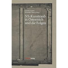 NS-Kunstraub in �sterreich und die Folgen