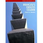 Brancusi's Endless Column: Targu-Jiu, Romania (World Monuments Fund) by  Ernest Beck