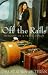 Books : Off the Rails: Memoirs of a Train Addict