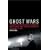 Ghost Wars: The Secret History of the CIA, Afghanistan, and Bin Laden, from the Soviet Invasion to September 10, 2001