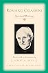Romano Guardini: Spiritual Writings (Modern Spiritual Masters Series.)